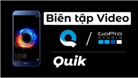 Ứng dụng biên tập video - Quik